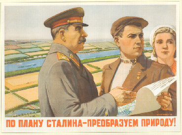 Postcard celebrating Stalin’s public work projects and stating the need to modify nature